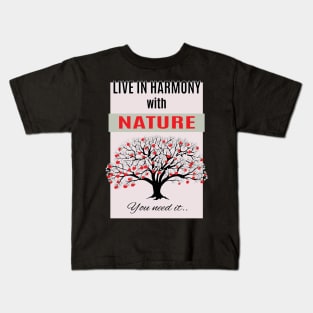 live in harmony with red apples on the tree Kids T-Shirt